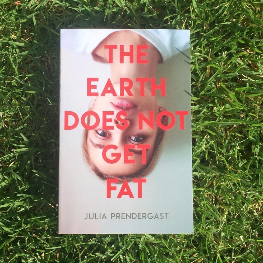 Somebody to Lean On: Julia Prendergast’s The Earth Does Not Get Fat