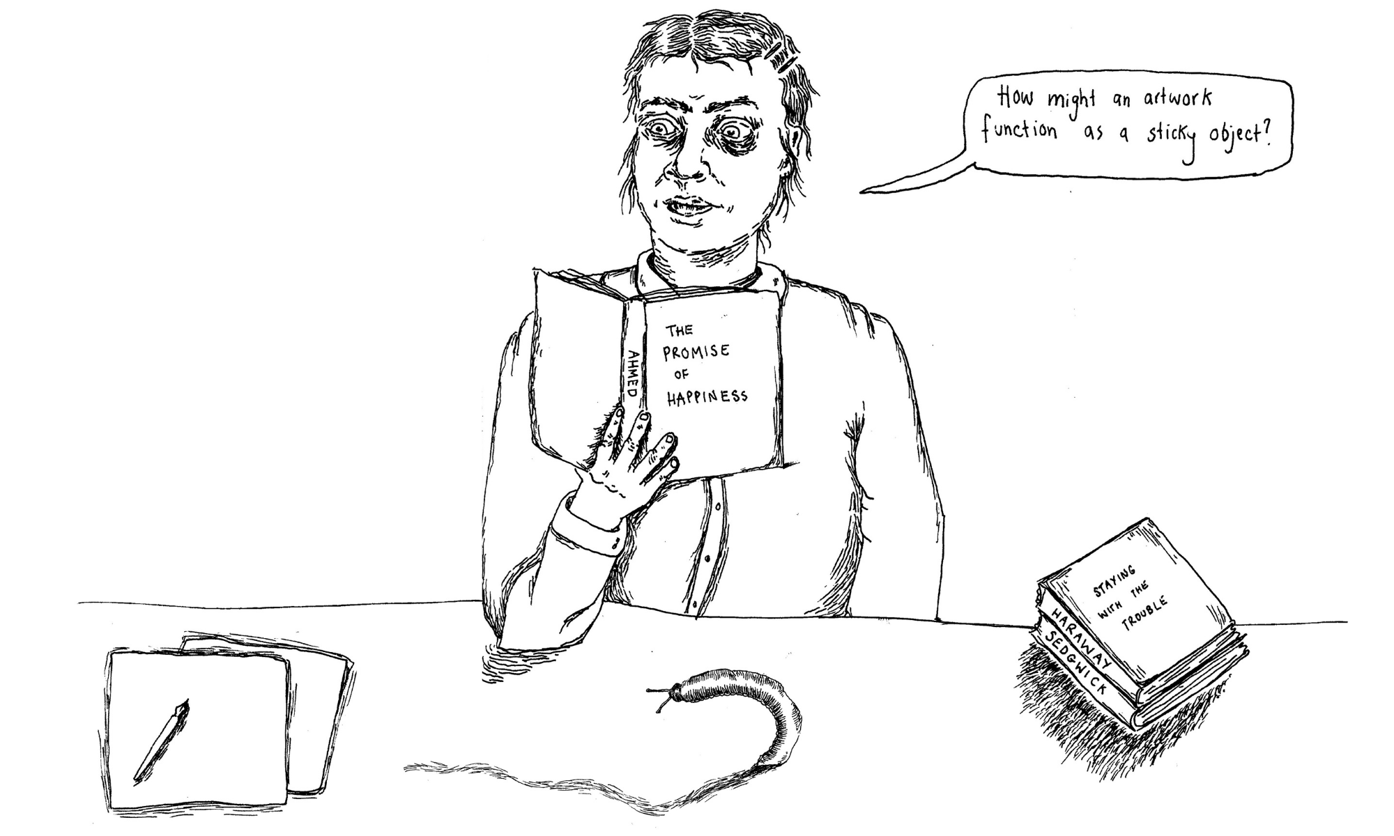 An illustration of Benedicte reading 'The Promise of Happiness'. A quote bubble reads: 'How might an artwork function as a sticky object?'